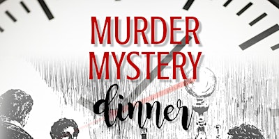 Primaire afbeelding van Murder Mystery Dinner at The Granby Theater