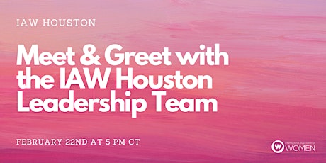 IAW Houston: Meet & Greet primary image
