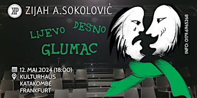 Hauptbild für Zijah A.Sokolović: LIJEVO DESNO GLUMAC