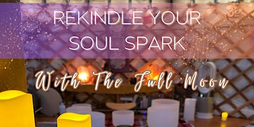 Rekindle your Soul Spark primary image