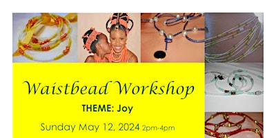 Imagem principal do evento Waistbead Workshop - "Joy"