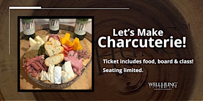 Image principale de Charcuterie Class at Well Hung Vineyard