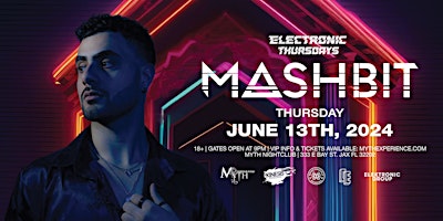 Imagem principal do evento Electronic Thursdays Presents: Mashbit  | 6.13.24