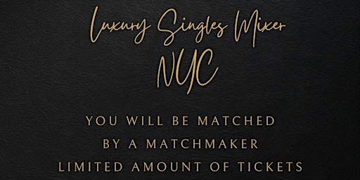 Primaire afbeelding van Luxury Matchmaker's Singles Mixer