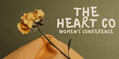 Imagen principal de The Heart Co Women's Conference