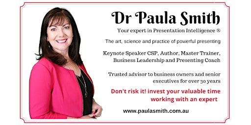 Immagine principale di Presentation Skills - Public Speaking Master Class with Dr Paula Smith CSP 