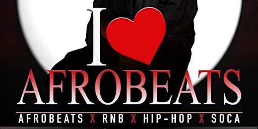 Primaire afbeelding van I Love AfroBeats