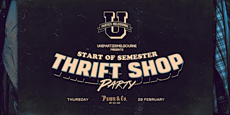 START OF SEMESTER THRIFT SHOP PARTY primary image
