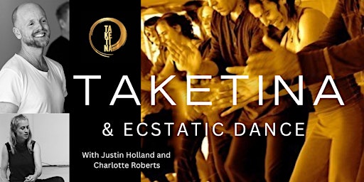 Imagem principal de 2 day Taketina and Ecstatic Dance workshop