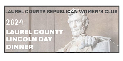 Imagem principal do evento Laurel County Lincoln Day Dinner