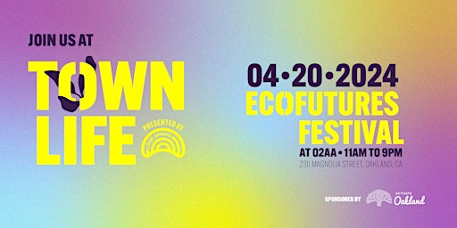 Imagem principal de TOWN LIFE - Ecofutures Festival