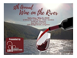 Immagine principale di 5th Annual Wine on the River 