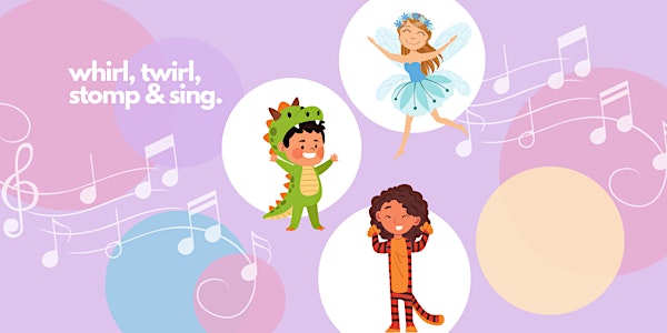 whirl, twirl, stomp and sing: for preschool movers and groovers!