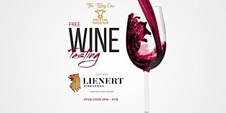 Image principale de Wine Wednesday Free Wine Tasting - Lienert Winery x The Tipsy Cow