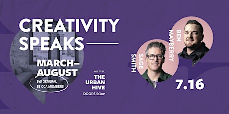 Creativity Speaks: Sage Smith & Benjamin Mayberry