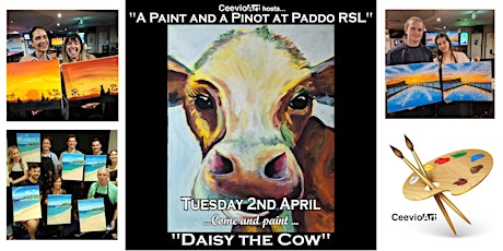 A Paint and a Pinot at Paddo RSL. "Daisy the Cow"