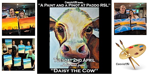 Imagem principal do evento A Paint and a Pinot at Paddo RSL. "Daisy the Cow"