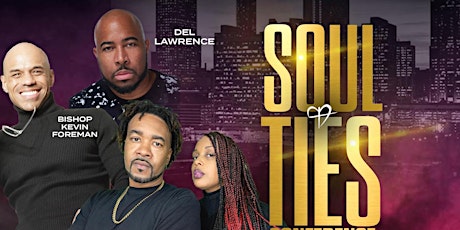 THE SOUL TIES CONFERENCE primary image