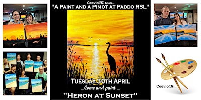 Primaire afbeelding van A Paint and a Pinot at Paddo RSL. "Heron at Sunset"