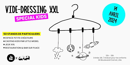 Imagem principal do evento Vide-dressing XXL spécial kids !