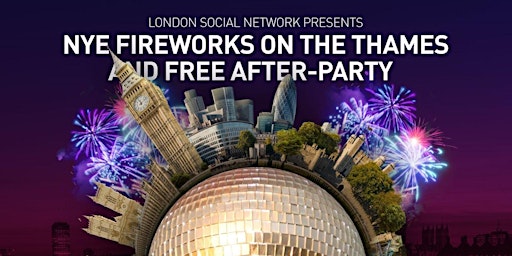 FLASH SALE New Years Eve Fireworks on the Thames and Free After-Party  primärbild
