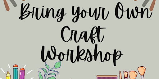 Image principale de Bring Your Own Crafts Evening - Workshop Ballymoney