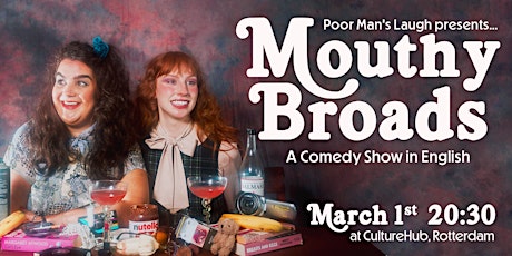 Primaire afbeelding van PML presents: Mouthy Broads w/ Emily Higginson & Nadine Froughi