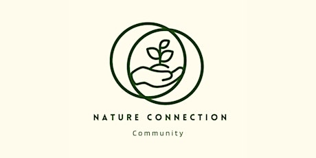 Nature Connection Community Circle (free to join) primary image