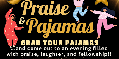 Hauptbild für Praise and Pajamas Ladies Night