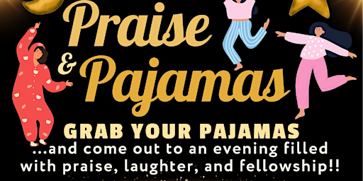 Imagen principal de Praise and Pajamas Ladies Night