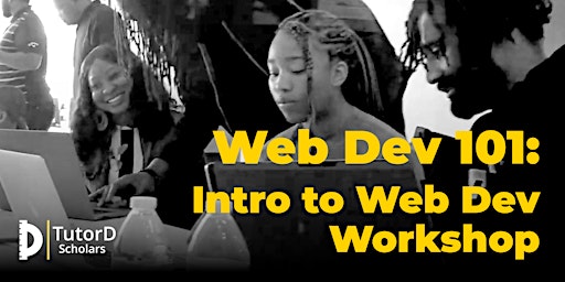 Primaire afbeelding van Web Dev 101:   Intro to Web Dev Workshop