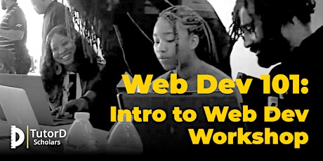 Web Dev 101:   Intro to Web Dev Workshop