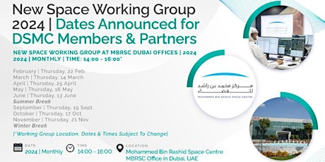 Hauptbild für DSMC New Space Working Group | March 2024 | MBRSC Dubai Offices