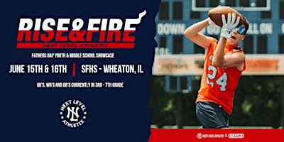 Image principale de Rise & Fire Father's Day Middle School & Youth Camp Chicago
