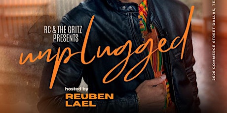 RC & The Gritz Unplugged + Open Mic hosted by Reuben Lael at The Freeman primary image