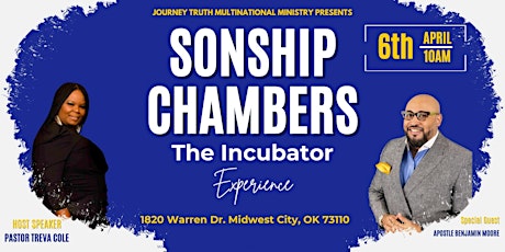 Sonship Chambers: "The Incubator Experience"