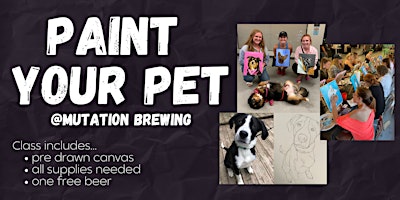 Imagem principal do evento Paint Your Pet at Mutation Brewing