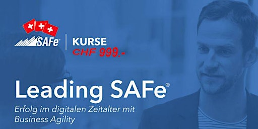 Hauptbild für Leading SAFe 6.0 mit Zertifizierung zum SAFe® 6 Agilist (SA)