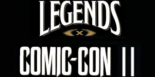Imagem principal do evento Legends Comic Con II 2024