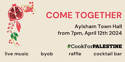 Primaire afbeelding van COME TOGETHER  ~ a fundraising supper.