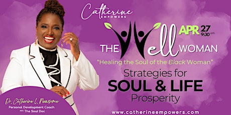 The WELL Woman: Healing the Soul of a Black Woman