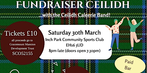 Hauptbild für Gracemount Mansion  Fundraising Ceilidh