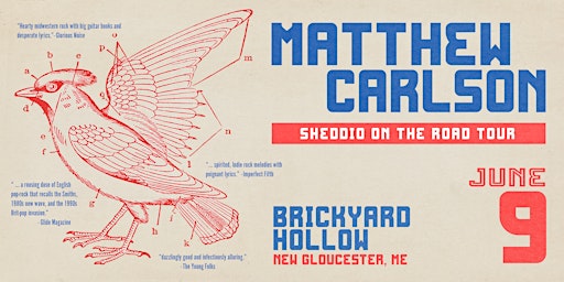 Image principale de Matthew Carlson - Sheddio On The Road Tour -Brickyard Hollow