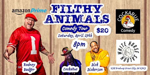 Filthy Animals Comedy Tour - White Horse Saloon  primärbild