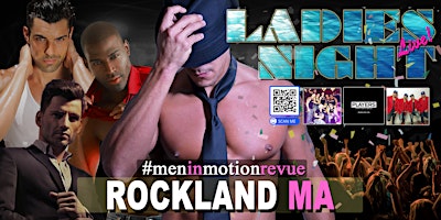 MEN IN MOTION LADIES NIGHT OUT SHOW LIVE - Rockland, MA 21+ primary image