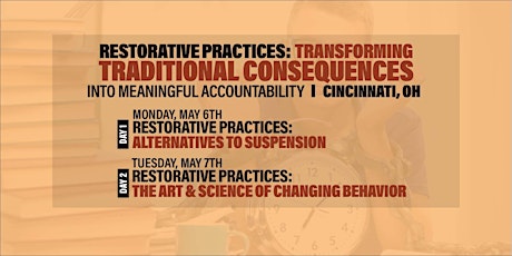 Restorative Practices:Transforming Traditional Consequences (Cincinnati) primary image