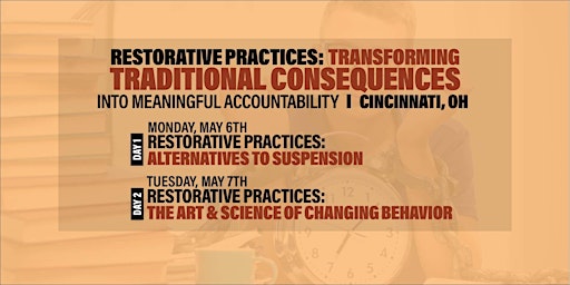 Restorative Practices:Transforming Traditional Consequences (Cincinnati) primary image