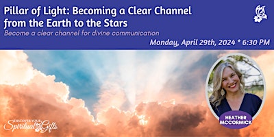 Imagen principal de SOLD OUT - Becoming a Clear Channel from the Earth to the Stars