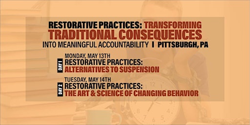 Restorative Practices:Transforming Traditional Consequences (Pittsburgh) primary image