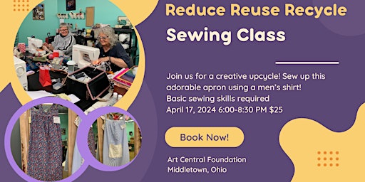 Immagine principale di Reduce Reuse Recycle! Apron Sewing Class 